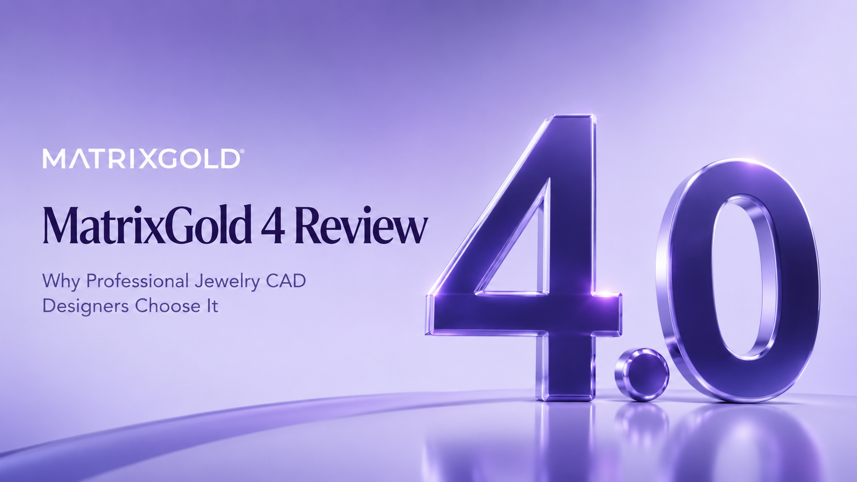 MatrixGold 4 Review: Why Professional Jewelry CAD Designers Choose It